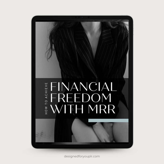 How to Achieve Financial Freedom with MRR • Love