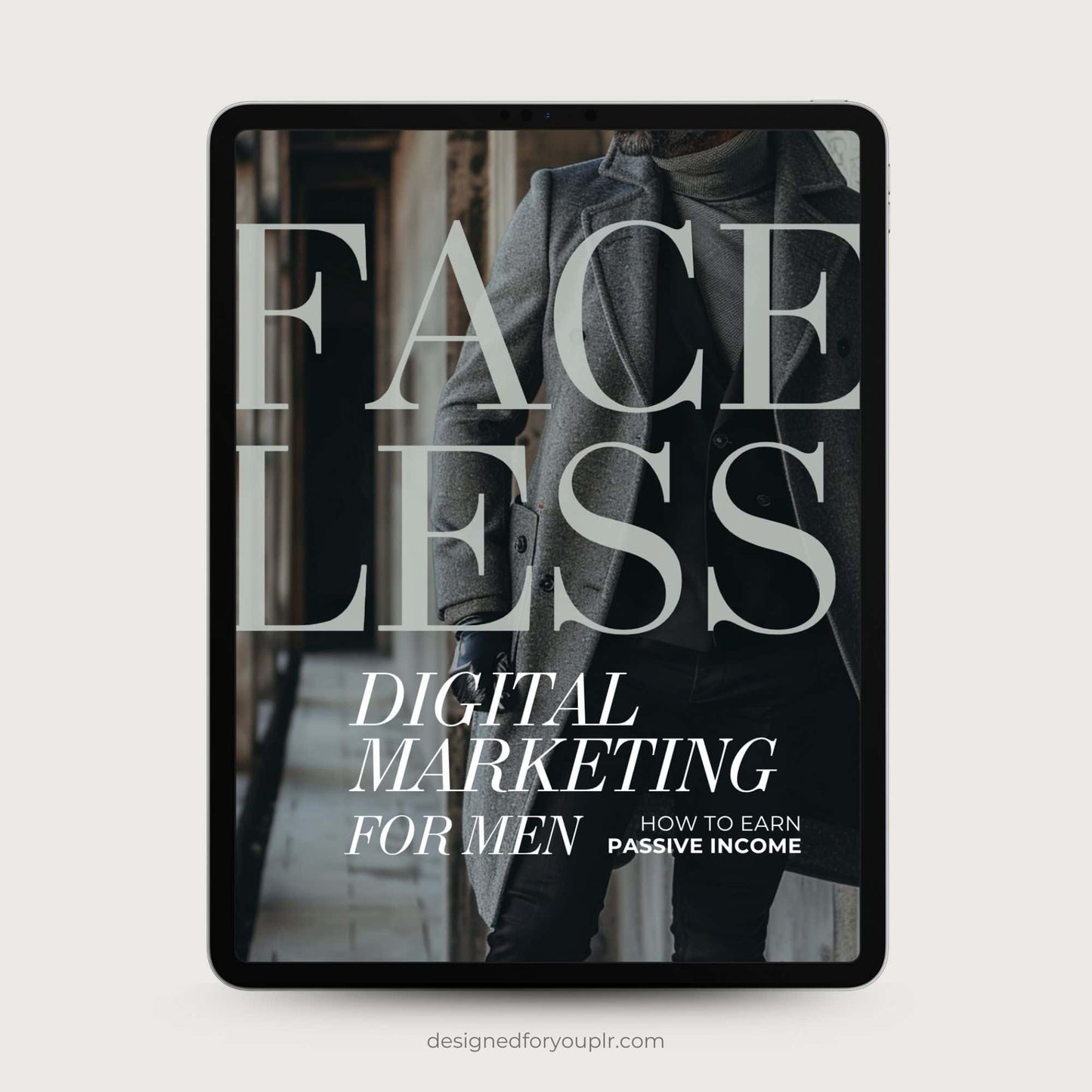 The Faceless Digital Marketing Ebook for Men with MRR